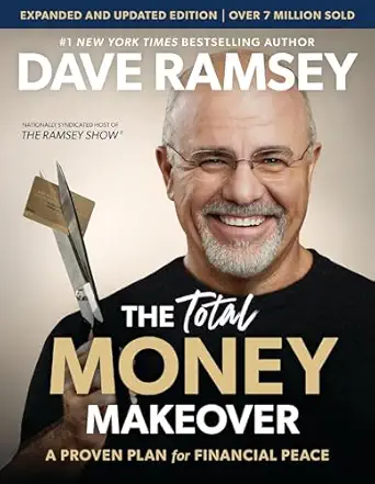 the total money makeover updated and expanded: a proven plan for financial peace the total money makeover updated and expanded: a proven plan for financial peace