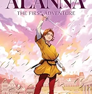 alanna: the first adventure (song of the lioness series book 1)