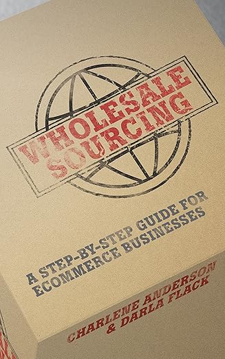 wholesale sourcing: a step by step guide for ecommerce businesses wholesale sourcing: a step by step guide for ecommerce businesses